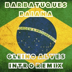 Intro Batuques - Boa Noite 2k20 (Gleino Alves PVT Remix) *FREE DOWNLOAD*