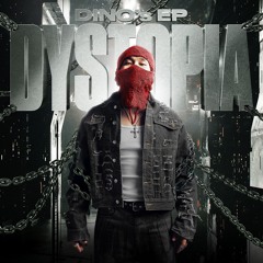 DINO - DYSTOPIA (EP)