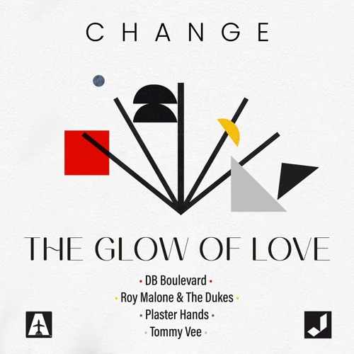 Change - The Glow of Love (Plaster Hands Radio Edit)