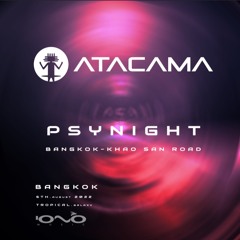 Atacama @ Tropical Galaxy Bangkok 02.07.2022 Dj Set / Mix