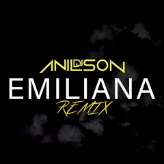 Dj Anilson - Emiliana (CKay) Remix