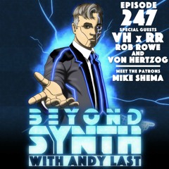 Beyond Synth - 247 - VHxRR / Mike Shema