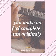 you make me feel complete.