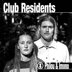 Philou & Imono – Resident Podcast