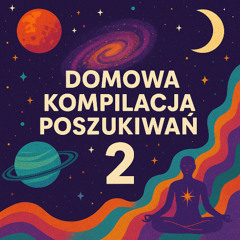 Domowa Kompilacja Poszukiwań 2 || Jakub Wysocki