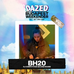 Budapest Weekender - DJ Competition -  BH20