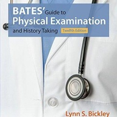 EBOOK/READ Bates' Guide to Physical Examination and History Taking