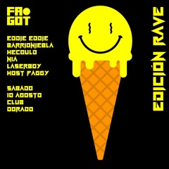 Eddie Eddie @ Fa Got Party - Edición Rave 10/08/24 (Club Dorado)