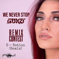 Gonzi - We Never Stop D-Nation Remix FREE DOWNLOAD !