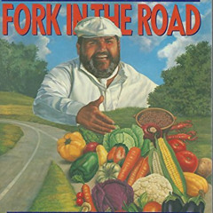 [FREE] KINDLE ✔️ Chef Paul Prudhomme's Fork in the Road by  Paul Prudhomme [EPUB KIND