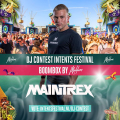INTENTS DJ CONTEST BOOMBOX 2024 - MAINTREX