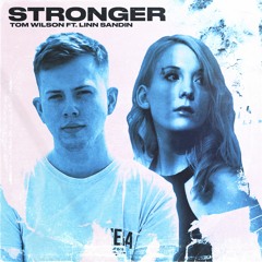 Tom Wilson - Stronger (ft. Linn Sandin)