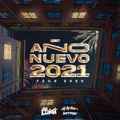 Dj Luigi Ft. Dj Krlos - Mix Año Nuevo 2021