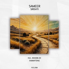 Srishti (Sammytone Sunrise Rework)