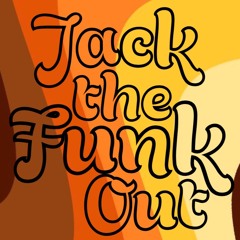 Jack The Funk Out