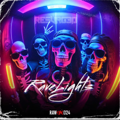 RESVRGED - Ravelights (Stream Mix)