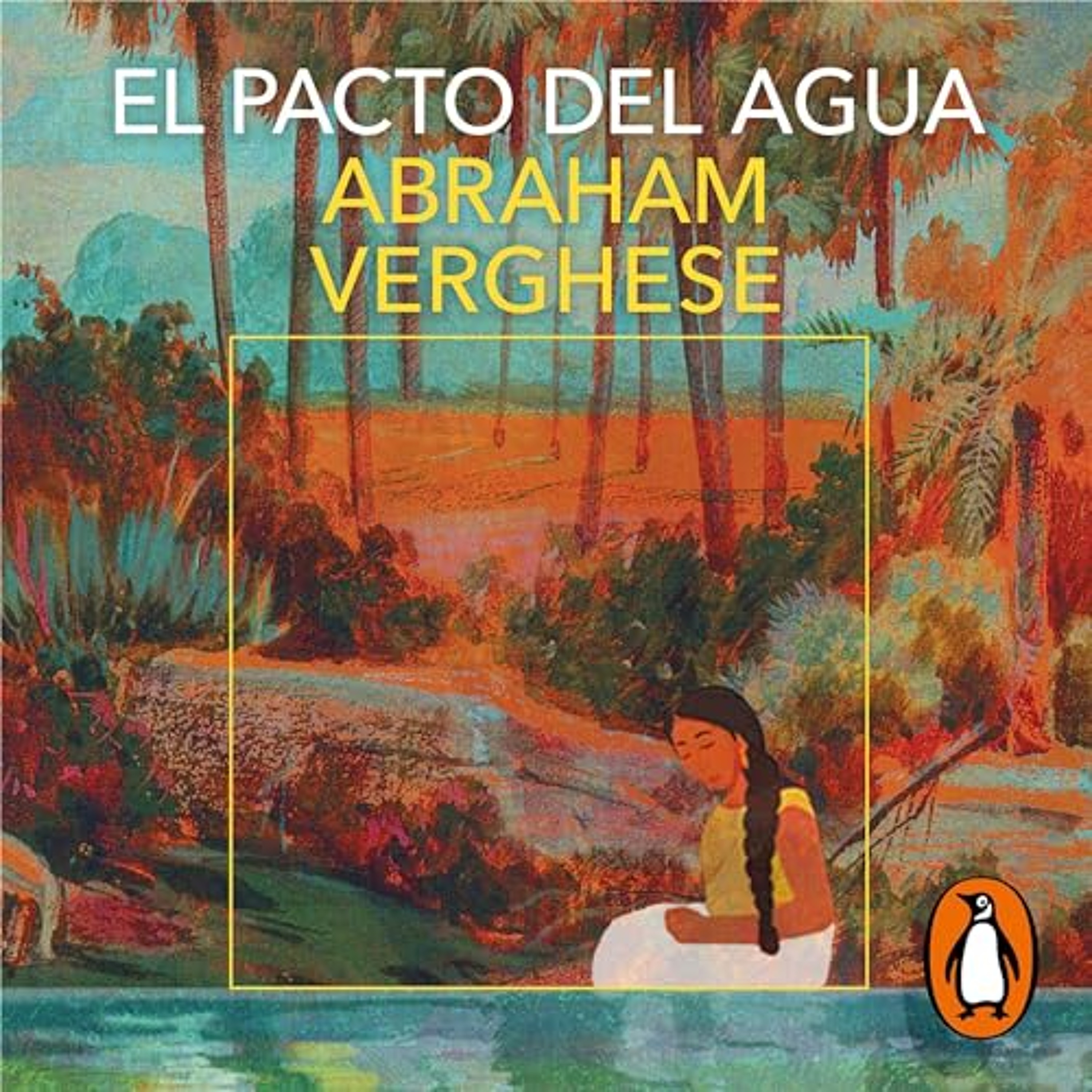 El pacto del agua [The Covenant of Water] (Audiolibro) | Prueba Gratis