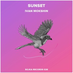 Sunset (Snippet) [Sojka Records]