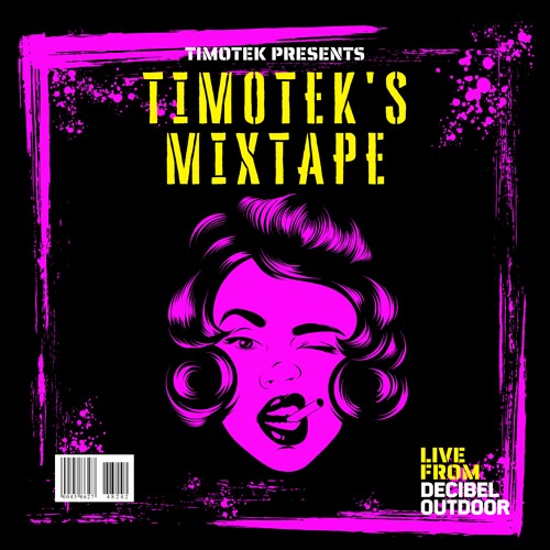 Timotek's Mixtape II (LIVE)