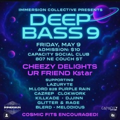 Deep Bass 9 (DnB) - 5.9.25 @Capacity Social PDX