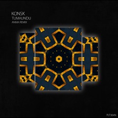 PREMIERE: KONSK – Tumaundu (ANMA Extended Mix) [ Polyptych Noir ]