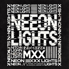 Neon Lights - Majestixx