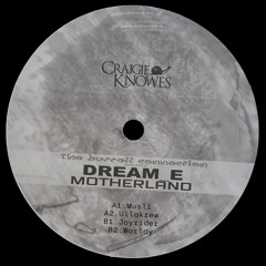 CKNOWEP43 | Dream_E - Motherland EP