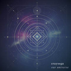 craysega - our universe (original mix)