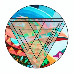 Franollo & Miles G - Irradiated World [WHWH229]