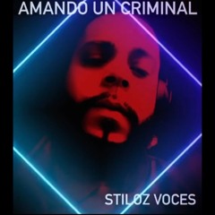 MALA - Stiloz Voces AKA El Criminal