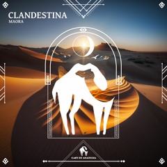 Maora - Clandestina (Radio Mix) [Cafe De Anatolia]