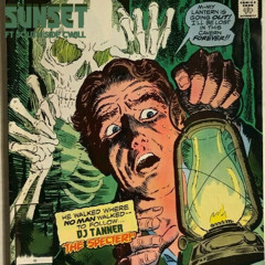 sunset ft South Side Cwill