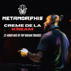 CREME DE LA KREAM (2-Hour Mix Featuring KREAM's Best Tracks)