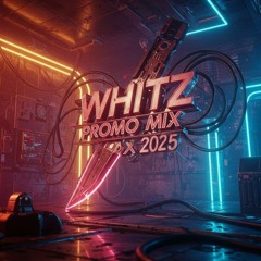WHITZ - PROMO MIX 2025