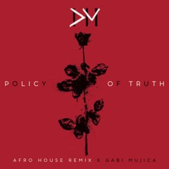 Depeche Mode - Policy Of Truth (Afro House Remix x Gabi Mujica)