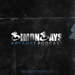 Simon Says - Abfahrt Podcast I SlickNeon I 014