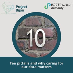 Data Breaches: 10 Pitfalls & why caring for our data matters