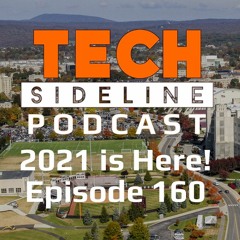 2021 is Here! Tech Sideline Podcast 160