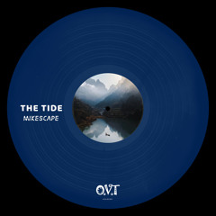 The Tide (Edit)