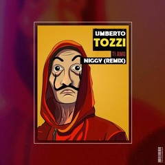 Umberto Tozzi - Ti Amo (Niggy Remix)
