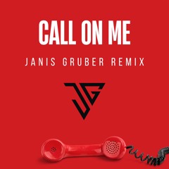 Call On Me - Eric Prydz (Janis Gruber Remix)