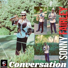 Sonny Fairley : Conversation