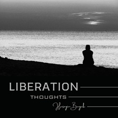 Liberation Thoughts