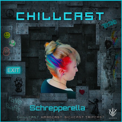 [ChillCast] Sick Events pres. SCHEPPERRELLA