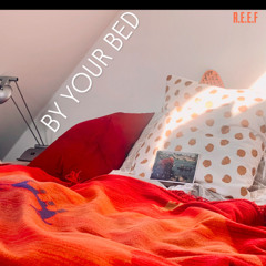 By your bed