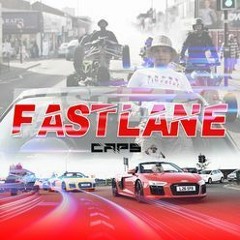 Caps - Fast Lane (Official Audio)