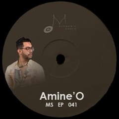 Melomania Souls Podcast 041 - Amine'O (MAR)