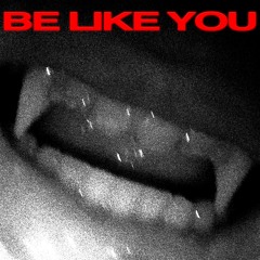 LE YORA & MAGNUS - BE LIKE YOU