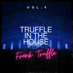 Truffle in the House #1 (2024)