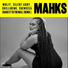 Moily, Silent Addy feat. Skillibeng & Shenseea - Shake It To The Max (DJ Mahks remix) FREE DOWNLOAD